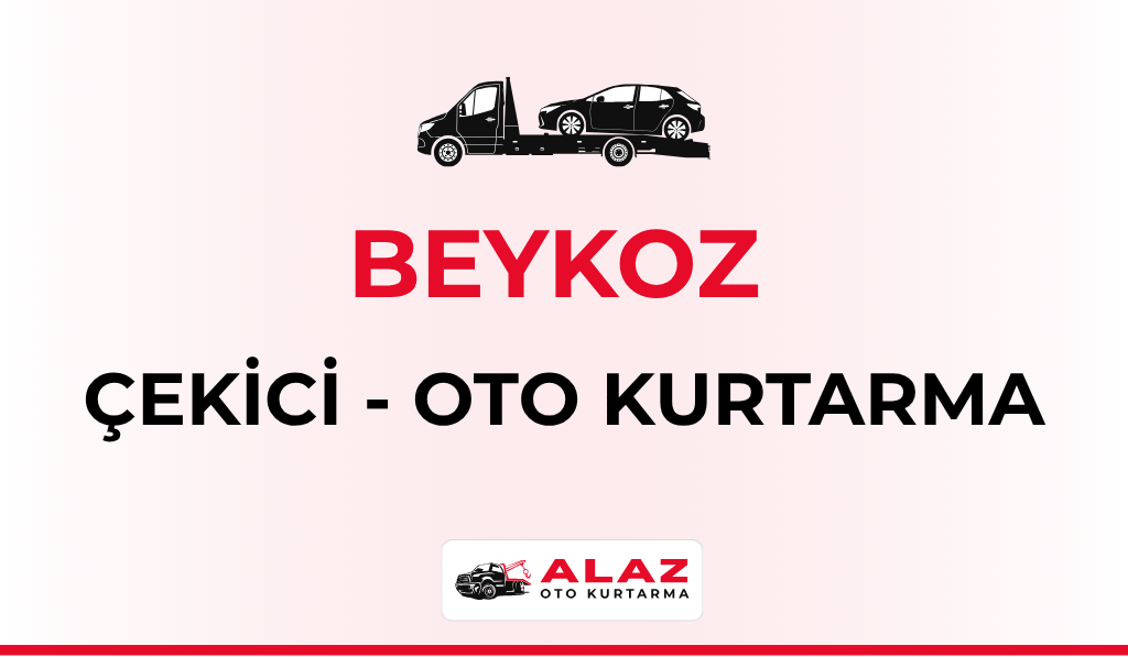 Beykoz Çekici Oto Kurtarma