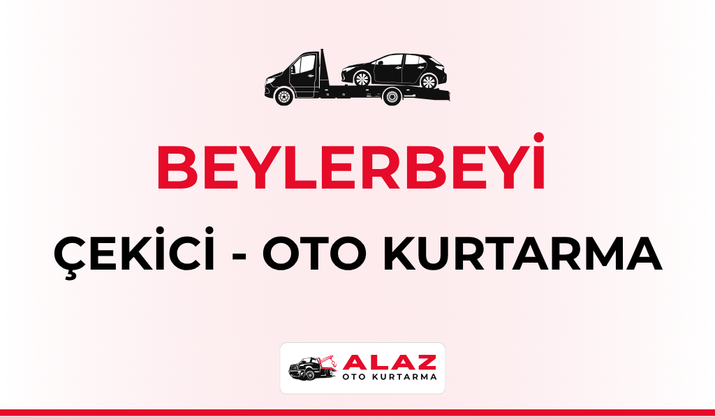 Beylerbeyi Çekici Oto Kurtarma