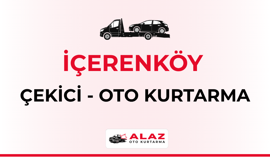 İçerenköy Çekici Oto Kurtarma