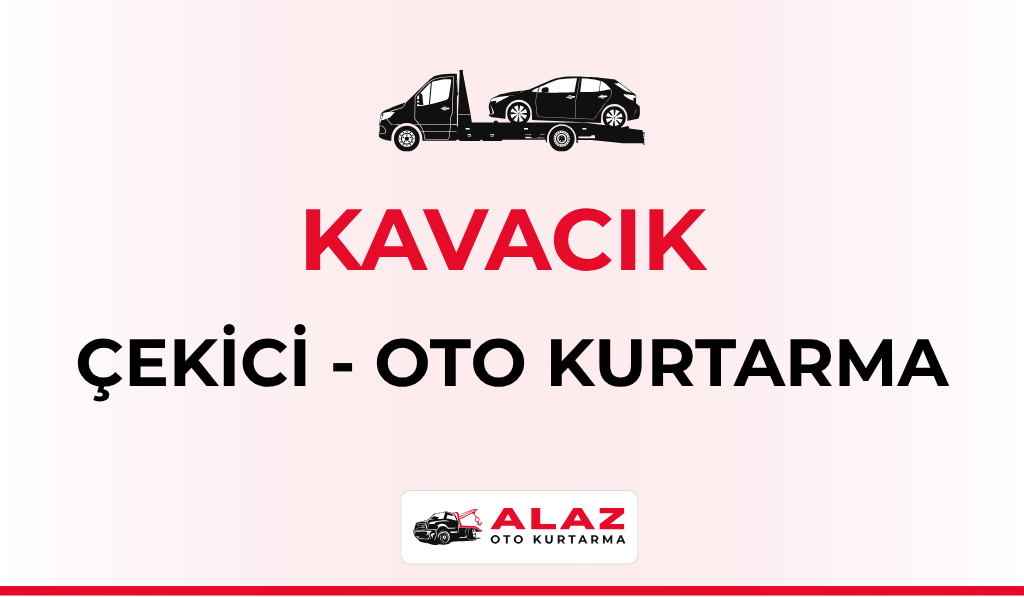 Kavacık Çekici Oto Kurtarma