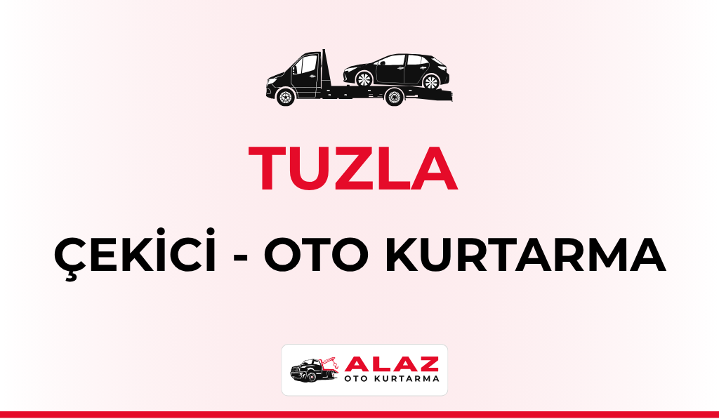 Tuzla Çekici Oto Kurtarma