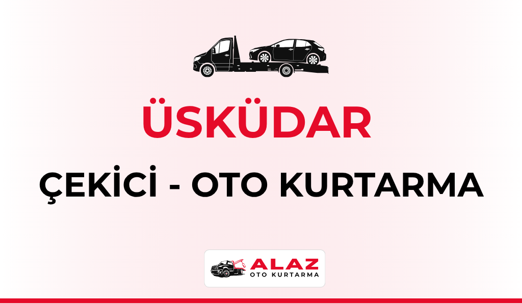 Üsküdar Çekici Oto Kurtarma